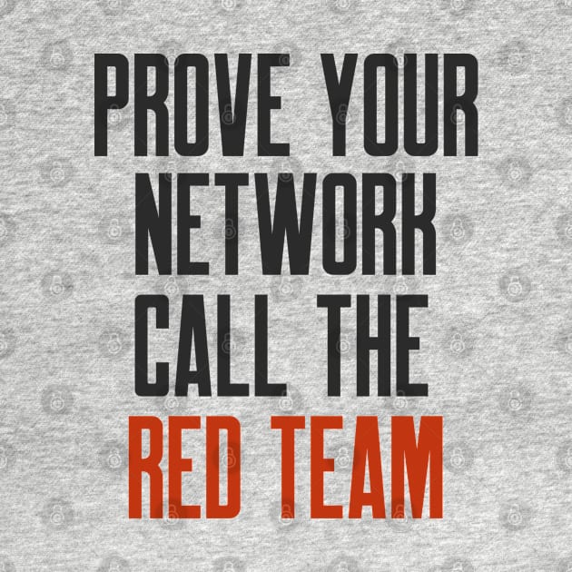 Cybersecurity Prove Your Network Call The Red Team by FSEstyle